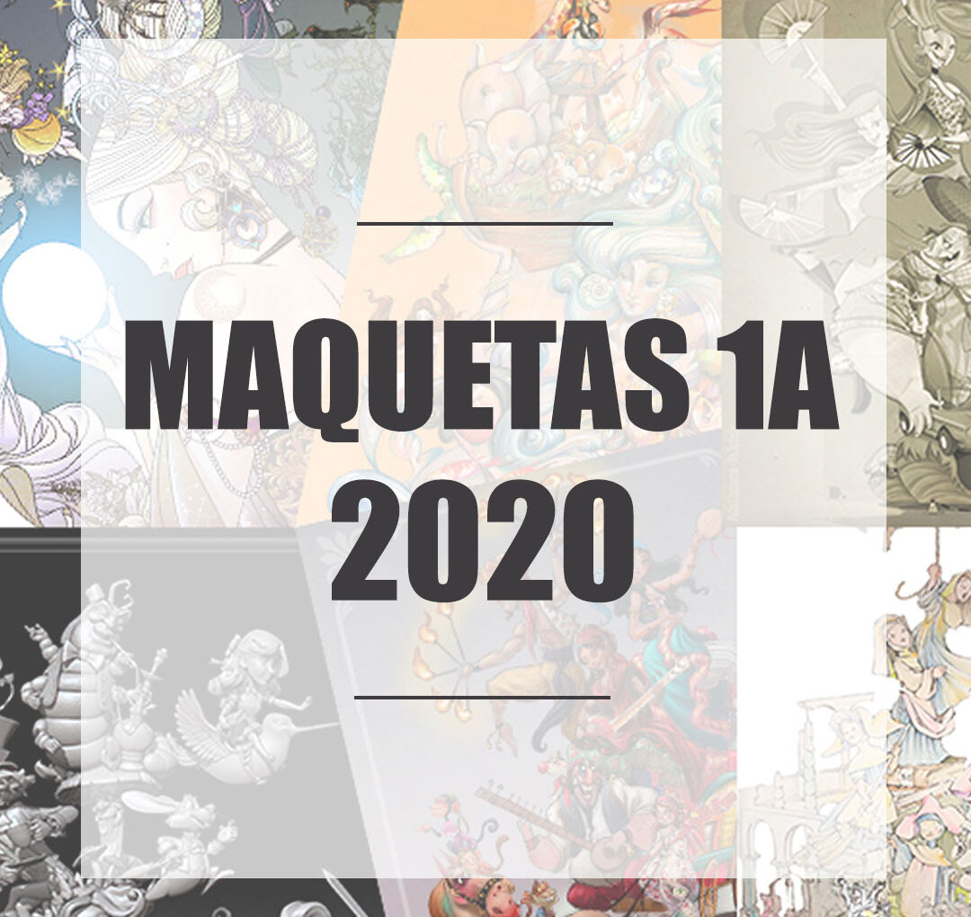 Descubre las Maquetas 1A de 2020